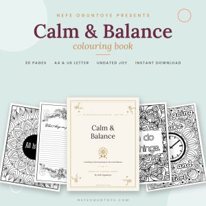 Cover mockup of the Calm and Balance colouring book by confidence coach Nefe Oguntoye, a 30-page printable colouring book, with interior mandala, journal and quote pages fanned behind the cover.